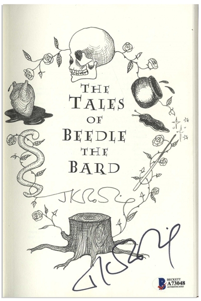 J.K. Rowling Signed First U.S. Edition of ''The Tales of Beedle the Bard'' -- With Beckett COA